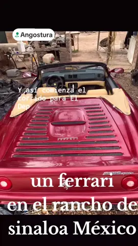 un Ferrari en el rancho de sinaloa mexico #sinaloa #ferrari #corridos  #carros  #rancho 