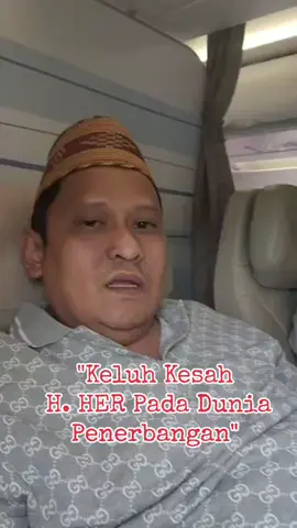 Keluh Kesah H. HER Pada Dunia Penerbangan, Kemaren Ketinggalan Pasawat, Hari Ini Pesawatnya Delay.  #penerbangan #pesawat #untuksemuaorang 