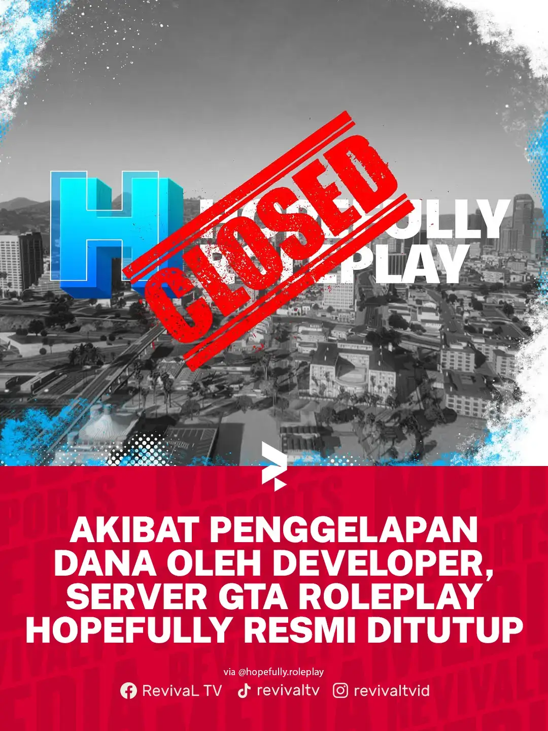 Usai memecat salah satu developernya yang terbukti melakukan penggelapan dana ratusan juta rupiah, manajemen Hopefully Roleplay memutuskan resmi menutup server GTA Roleplay Hopefully mulai 8 September 2025 kemarin. #news #gta5  #gtaroleplay #roleplay #hopefullyroleplay 