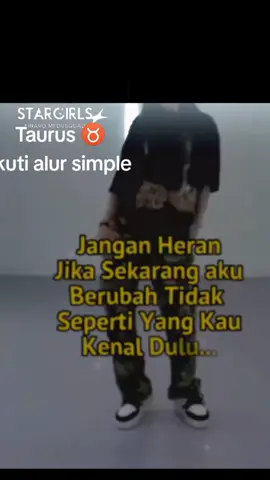 gak mau ribet cukup ngikutin alur saja simple#taurus #taurus♉️ #zodiak #simpel #foryou 