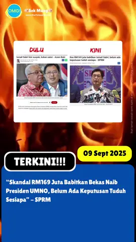 Baru sebentar tadi Ketua Pesuruhjaya SPRM menyatakan bahawa Timbalan Pendakwa Raya masih belum membuat keputusan untuk menuduh mana-mana pihak berhubung pelucutan hak wang tunai lebih RM169 juta yang disita Suruhanjaya Pencegahan Rasuah Malaysia (SPRM) membabitkan kes bekas Perdana Menteri, Datuk Seri Ismail Sabri Yaakob. Pada 3 Mac 2025, SPRM  mengesahkan Datuk Seri Ismail Sabri Yaakob kini dianggap SUSPEK dalam kes rasuah dan pengubahan wang haram disiasat agensi itu dan bukan lagi sebagai saksi. Pada 23 Mac, Datuk Seri Ismail Sabri Yaakob menafikan sekeras-kerasnya telah menarik diri dari Kerajaan Perpaduan dan mengulangi sokongan kepada PMX. #foryoupage #2025 #omgsekmung #viraltiktok #news 