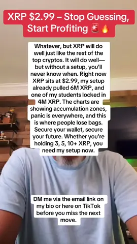 People keep saying “Whatever, XRP will do well just like the rest of the top cryptos”. And yes—it will. But here’s the truth: you don’t really know when or how unless you can read the charts and move with precision. XRP is at $2.99 right now. I’ve pulled 6M XRP with my setup, and one of my students just crossed 4M XRP. That’s not by chance—it’s because we know how to read accumulation vs. distribution, and we don’t fall for panic dumps. Look closely at the XRP chart: sideways ranges are stacking, liquidity is being tested, and wallets without structure are the ones getting drained. This is why securing your wallet and your position is non-negotiable. If you’re holding 3, 5, 10+ XRP or more, don’t sit in fear while others build. Secure your setup, secure your wallet, and get ready for what’s next. The market doesn’t wait for hesitation. DM me via the email link on my bio or right here on TikTok before the next chart breakout. #XRP #CryptoSetup #BlockchainBullhorn #XRPArmy #CryptoCharts