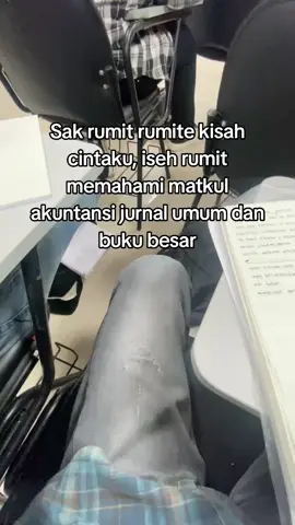 pokok e nalar e kudu candak☺ #akuntansi #mahasiswa #curhatanmahasiswa #uin #berandatiktok 