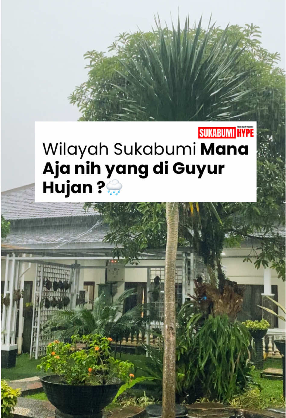 Wilayah mana aja nih wargi yang diguyur hujan ?? 🌧️  . . #sukabumihype #sukabumi #hujan