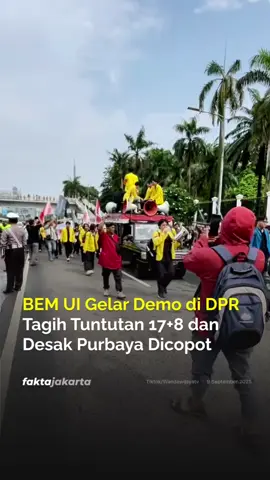 Badan Eksekutif Mahasiswa Universitas Indonesia (BEM UI) menggelar aksi di depan Gedung DPR RI, Senayan, Jakarta Pusat, Selasa (9/9). Mereka mendesak Menteri Keuangan Purbaya Yudhi Sadewa dicopot dari jabatannya, setelah pernyataannya dinilai merendahkan suara masyarakat saat menanggapi Tuntutan “17+8“. “Baru satu hari menjabat sebagai menteri, ia sudah mengeluarkan pernyataan yang sangat mengecewakan, sangat menyakitkan bagi masyarakat karena meremehkan suara rakyat,” kata Kepala Departemen Kajian Strategis BEM UI, Diallo Hujanbir. Ketua BEM UI Atan Zayyid Sulthan menegaskan, aksi ini bagian dari upaya mengawal “17+8 Tuntutan Rakyat” agar dipenuhi DPR. Sehari sebelumnya, Presiden Prabowo Subianto menyambut baik tuntutan tersebut dengan menyebut sebagian besar masuk akal dan normatif, sementara sebagian lain masih bisa dirundingkan kembali.