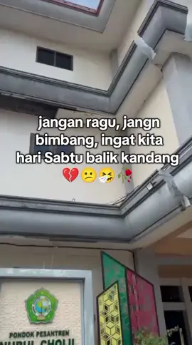 mboh tak le sossa mad😆👌#santriindonesia #katakatasad #13september #santripondok #fypシ゚ 