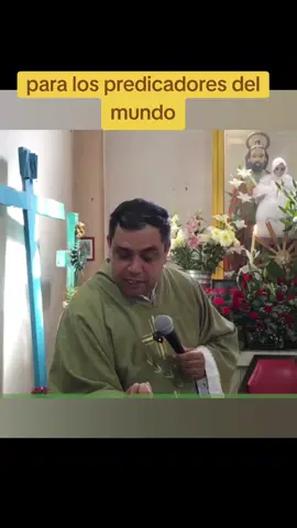 #padrearturocornejo🙏 para los predicadores del mundo 