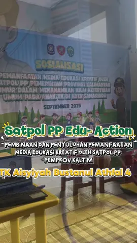 Satpol PP Edu-Action Di TK Aisyiyah Bustanul Athfal 4 #satpolppprovkaltim #trantibumlinmas #satpolpp #Satpolppeduaction #BerAkhlak 
