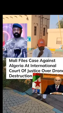 mail files case against Algeria at  International Court of justice over drone destruction  #mail  #Algeria  #viralpost2025  #viraltiktok #trending 