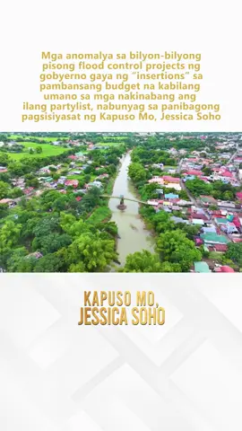 Mga anomalya sa bilyon-bilyong pisong flood control projects ng gobyerno gaya ng “insertions” sa pambansang budget na kabilang umano sa mga nakinabang ang ilang partylist, nabunyag sa panibagong pagsisiyasat ng Kapuso Mo, Jessica Soho #KMJS | Kapuso Mo, Jessica Soho