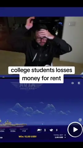 college student losses money for rent🫨🫨🫨 #goviral #fyp #nadeshot #aviator 