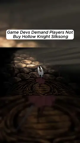 Game Devs Demand Players NOT BUY Hollow Knight Silksong #hollowknight #hollowknightsilksong #silksong #indiedev #rant