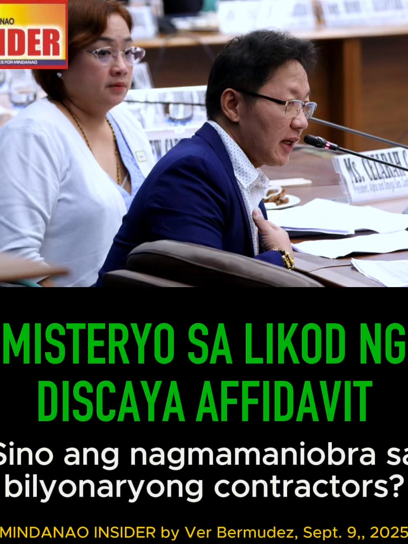 𝗖𝗼𝗺𝗺𝗲𝗻𝘁: 𝗧𝗛𝗘 𝗠𝗬𝗦𝗧𝗘𝗥𝗬 𝗢𝗙 𝗧𝗛𝗘 𝗗𝗜𝗦𝗖𝗔𝗬𝗔 𝗔𝗙𝗙𝗜𝗗𝗔𝗩𝗜𝗧 . MINDANAO INSIDER (Sept. 9, 2025) - There is more than meets the eye in the decision of the Discaya couple to turn whistle-blower in the raging flood-control scam. First, it came too sudden. Second — which is more important — the Discaya affidavit appears very selective. Some people believe that there are quarters that are manipulating the billionaire contractor-couple — and there lies the mystery. Who are the manipulators? *** We know that the Discaya couple — who found themselves at the center of the gravity — would be desperate. They do not want to be a Janet Napoles who is in jail and could no longer enjoy her billions. With the Napoles nightmare in mind, the Discayas would be naturally desperate in finding a way out of their trouble. It’s not bad to think that they were ready to pay billions just to save their skin. They will be willing to make any compromise just to get out of the hole. And that made the Discaya couple an easy picking for manipulators. *** It is quite clear that Discaya were made to believe that the way out is to turn “state witness.” Someone or some people apparently promised the couple that if the couple will agree to act as whistle-blowers, they can be made “state witnesses” — and, yes, they will no longer be respondents of the case. They will avoid jail time and they can continue enjoying their billions. It seems that the ones who promised this to the couple are powerful people in government. And the Discaya couple, of course, believed them. *** It is fair to assume that the people behind the Discayas controlled the writing of the supposed “tell-all” affidavit. And that is where the mystery begins. Who “assisted” in the preparation — or who “dictated” the content — of the Discaya affidavit? Is it reasonable to believe that while many members of the House of Representatives were accused of corruption in the affidavit — with Speaker Martin Romualdez leading the corrupt list — not one senator was implicated? How come no public works official, or no lawmaker from the previous administration, were named in the Discaya affidavit? Isn’t it the Discayas were the top contractors during the Duterte administration? The biggest question then comes in — are the Discayas being manipulated by someone from the Senate or from the previous administration? **** It is also mysterious that after the Discayas narrated their “admissions” in the Senate, no senator asked them the real questions. No one asked if they personally handed the kickbacks to Speaker Romualdez, the congressman, and the DPWH officials? If the Discayas handed the billions to middle men or fixers, who are they? How did the money changed hands? Were there records of deposits and withdrawals? Were there phone calls and text messages? The answers to these questions will be necessary to build a real case. How come no senator asked the Discayas about these things? Were the senators already satisfied that the names of Speaker Romualdez and Rep. Zaldy Co were already mentioned? To be sure, we should make Romualdez and Co answerable if they committed the crime. But we should not be selective. Let the truth cut deep. And let the ax fall where it may. **** Obviously, the Discayas do not realize that in executing the affidavit, they already signed their own prison warrant. The couple admitted their crimes in the affidavit — and the offense, unfortunately for them, is the non-bailable crime of plunder. Sure, they can apply to become state witness. But what happens when the court rejects the application?  Are they ready, both of them, to rot in jail? The next days will be interesting. Can the Discayas stand the heat? Or will they sing the complete song? #FloodControlScam #Discaya #MindanaoInsider #VerBermudez