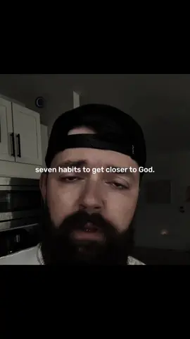 Seven habits to get closer to God @r3alism_0fficial #motivation #mentality #success #SelfImprovement 