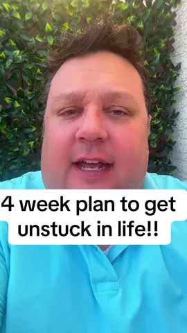 Four week plan to get unstuck in life! #fyp #fypシ #fypシ゚viral #dad #dadsoftiktok 
