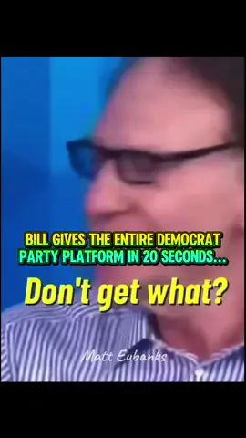 The entire Democrat Party Platform in 20 seconds ... #billmahr #dems #policy #worldview #leftists 