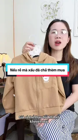 Nếu rẻ mà xấu đã chả thèm mua #changchumchim #xuhuong #aokhoac #aokhoacchobe 