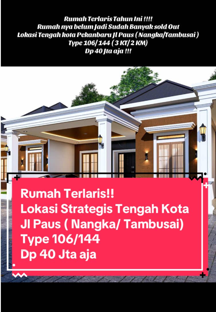 Hub Devi 0812-6126-2089 📢 *PROMO 40 Juta Sampai Akad* 🏠 *Type 106/144 M² Cluster* 💠 3 Kamar Tidur, 2 Kamar Mandi . 💠 *Cash : 980 Juta (Include Semua Biaya)* 💠 *KPR : Biaya 40 Juta Sampai akad ( Plafond KPR = 980 JT )* 🔸 *Bonus dan Fasilitas :* 🌟 *Carport 2 Mobil* 🌟 *Canopy Carport* 🌟 *Moulding Wall* 🌟 *Kitchen Set* 🌟 *Kaca Bevel* 🌟 *Tangki Air* 🌟 *Mesin Air* 🌟 *Teralis* 🌟 *Taman* 🌟 *Back Drop TV* ⛲ *Cluster* ⛲ *One Gate* ⛲ *Pos Security* Tagar rumah  #rumahclusterpekanbaru #rumahmewahpekanbaru #rumahcantikpekanbaru #rumahidaman #rumahviralpekanbaru 