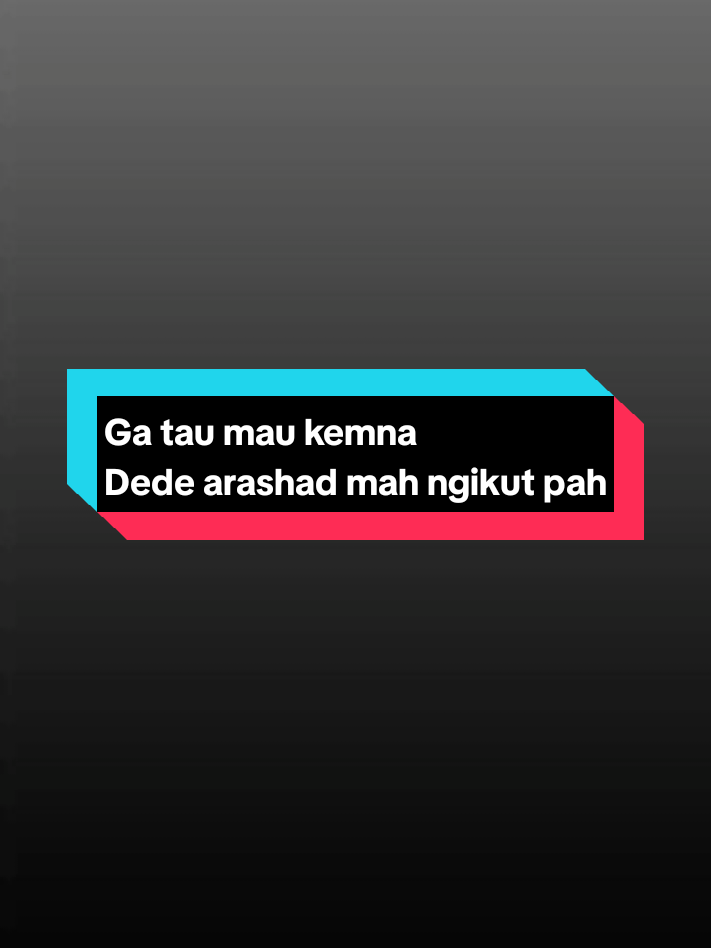 Ga tau pah pergi kemna Dede arashad mah ikut aja  #fyp #lewatberanda #arashad #abahican #icansupian 