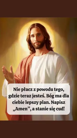 Nie płacz z powodu tego, gdzie teraz jesteś. Bóg ma dla ciebie lepszy plan. Napisz „Amen”, a stanie się cud! #slowoboze #wiara #Jezus #milosc #błogosławieństwo  Bóg mówi: „Błogosławieni, którzy przeczytali Moje słowo i wierzą, że się wypełni – nie potraktuję cię źle, ale sprawię, że to, w co wierzysz, wypełni się w tobie. To jest Moje błogosławieństwo, które dla ciebie nadchodzi. Moje słowo uderza prosto w tajemnice ukryte w każdej osobie. Każdy ma śmiertelne rany, a Ja jestem dobrym lekarzem, który je leczy – po prostu stań w Mojej obecności. Dlaczego powiedziałem, że w przyszłości nie będzie już cierpienia ani łez? Właśnie z tego powodu”. Jeśli wierzysz, że z Bożą pomocą przetrwasz każdą burzę, napisz „Amen” i udostępnij ten post każdemu, kto szczerze wierzy w Boga i poszukuje Jego śladów w swojej codzienności Pokaż Bogu swoją wiarę!