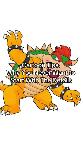 #Cartoon Tips: Why you Never Want to Start With the Details. #Drawing #art #Love #LearnOnTikTok 