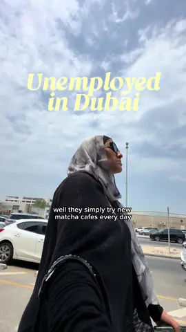 IG - notyourfavsara #Vlog #unemployed #dubai #Lifestyle 