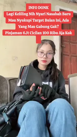 ‎INFO DONK ‎Lagi Keliling Nih Nyari Nasabah Baru Mau Nyukupi Target Bulan Ini, Ada Yang Mau Gabung Gak? ‎Pinjaman 6Jt Cicilan 100 Ribu Aja Kok#videoviral #pinjamancepat #cepatcair #pinjaman_batak #lewatberandafyp 