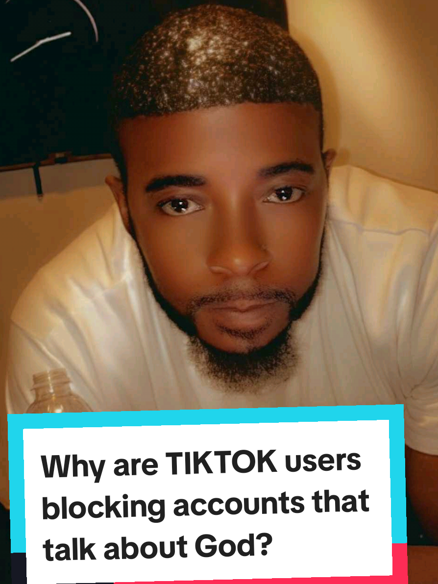 Why are TIKTOK users Blocking accounts that talk About GOD Im curious Frfr #GOD  #curious #tiktokusers #blocking #accounts 