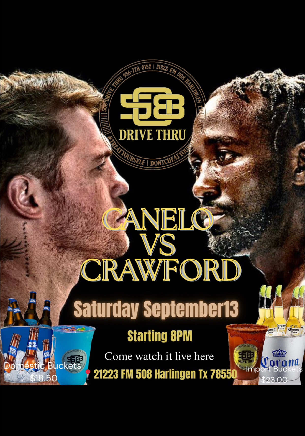 🥊🔥 Fight Night at 508 Drive Thru! 🔥🥊 Mark your calendars, fight fans — Saturday, September 13th, 2025 is going to be legendary! Catch all the action of the Canelo Álvarez vs. Terence “Bud” Crawford showdown right here at 508 Drive Thru! 🍻 ✅ Ice-cold beer buckets ✅ Fresh micheladas & daiquiris ✅ Snacks to keep you fueled ✅ Drive-thru for quick pick-ups OR stay inside our expanded bar area with pool table 🎱 📍 Pull up, grab your drinks, and don’t miss a punch! #HarlingenDrinks #bar #SnacksAndDrinks #micheladas #daiquiristogo #combestx #riohondotx #micheladaspreparadas #frozendaiquiris #drivethru 