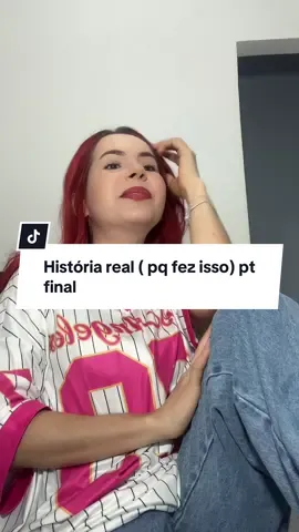 História real ( pq fez isso) pt final 