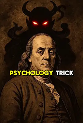The Psychology Trick That Makes People Like You 👀 Benjamin Franklin used this to turn rivals into allies — and you can use it too. #psychologytrick #BenFranklinEffect #historyshorts 