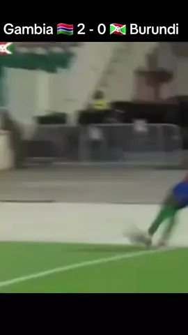 gambia vs Burundi 2 - 0#gambian_tiktok🇬🇲🇬🇲 #gambiantiktok #GAMBIA #gambian_tiktokers #burunditiktok🇧🇮 