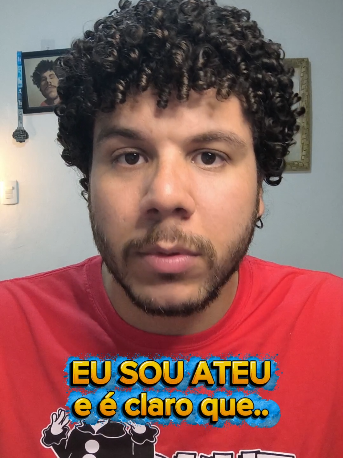 Eu sou ateu e é claro que