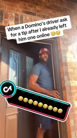 When a Domino’s driver ask for a tip after I already left him one online 🧐🧐 #fyp #foryou #foryoupage #viral #tiktok 