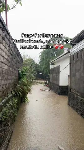 Bangkit dan pulih kembali Baliku ❤️‍🩹 #banjir #bali #denpasar #infodenpasar 