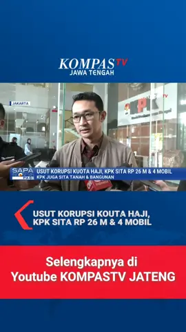 Usut Kasus Korupsi Kuota Haji, KPK Sita Uang Rp26 miliar dan 4 Mobil#tiktok #beritatiktok #tiktoknews #kpk #korupsi #kuotahaji 