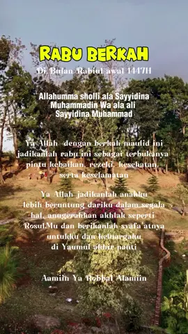 Rabu di bulan Rabiul awal 1447H #rabuberkah#bersholawat#berharapsyafaatnabi 