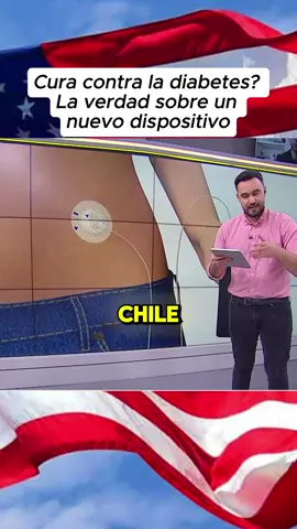 Cura contra la diabetes? La verdad sobre un nuevo dispositivo #viralvideotiktok #noticiastiktok #paratiiiiiiiiiiiiiiiiiiiiiiiiiiiiiii #noticias #estadosunidos #polemicas #chisme #EEUU #fpy #USA #dunaldtrump #eeuu