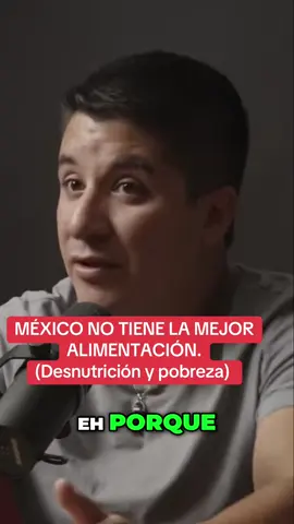 Los mexicanos carecen de muchas cosas, entre ellos una buena alimentación. @Oscar Morales Podcast #mexico🇲🇽 #fypシ #viralvideo #alimentacion 