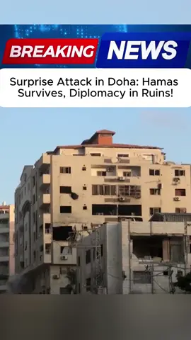 SURPRISE ATTA IN DOHA: HAMAS SURVIVES! #news #eua #breakingnews #us #usa #israel #qatar #hamas 