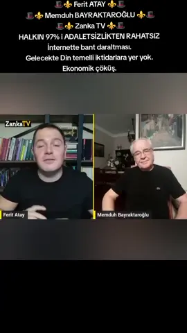 🎩⚜️ Ferit ATAY ⚜️🎩 🎩⚜️ Memduh BAYRAKTAROĞLU ⚜️🎩 🎩⚜️ Zanka TV ⚜️🎩 HALKIN 97% i ADALETSİZLİKTEN RAHATSIZ  İnternette bant daraltması.  Gelecekte Din temelli iktidarlara yer yok.  Ekonomik çöküş.  Zanka TV canlı yayınında Ferit Atay soruyor, Memduh Bayraktaroğu yorumluyor. Son dakika gelişmeleri ile karşınizdayız. lsrail Katar meselesi perde arkası! Devlet Bahçeli ile Erdoğan arasında neler oluyor? AKP'de büyük kavga gün yüzüne çıktı! CHP'de gözler 15 Eylül kurultay davasında: 
