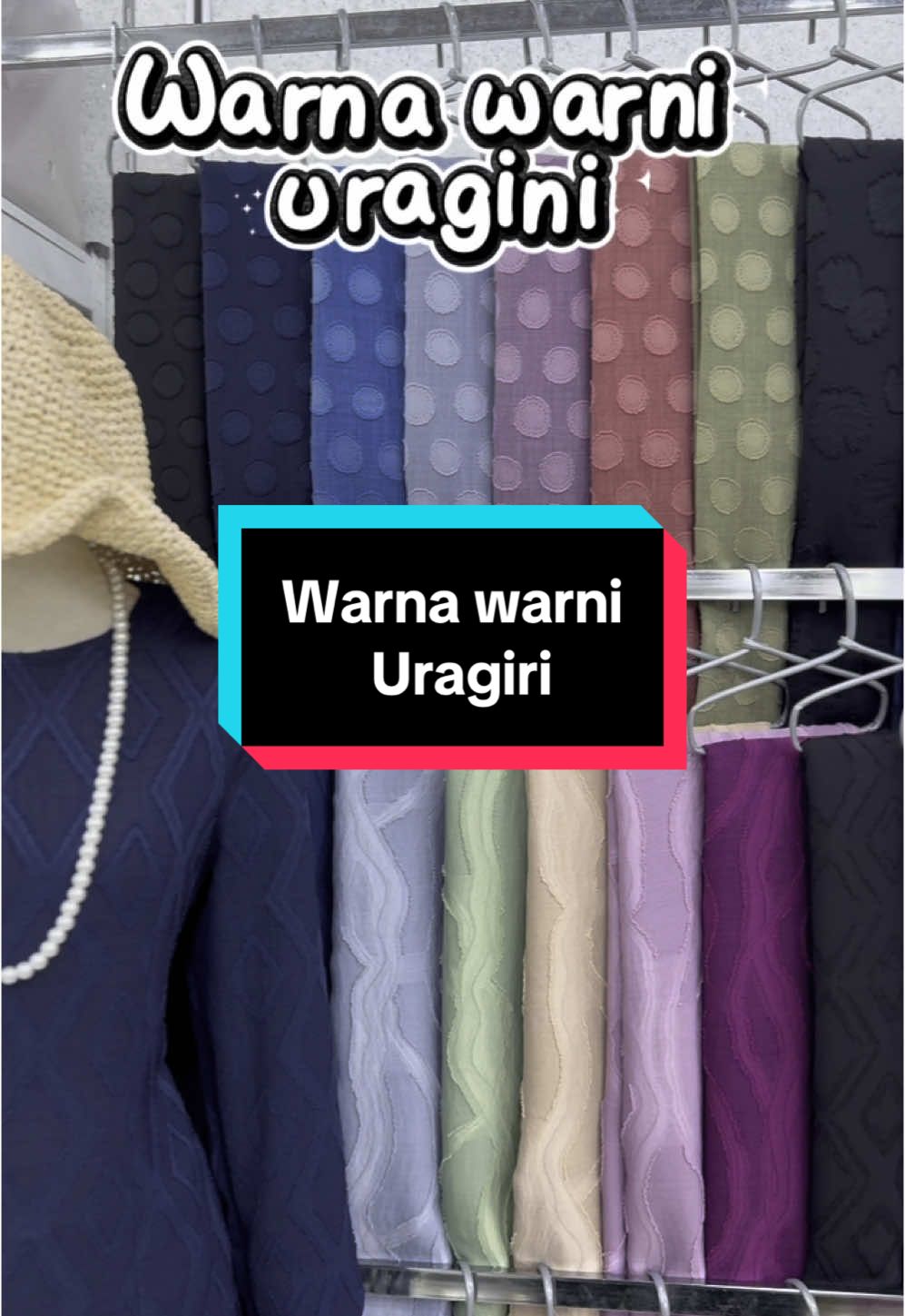 Warna warni Uragiri 😍  #kainpasang #suterajaquard #kainsulam #kainplain #kainpasangsimple #kainhargaborong #pemborongkain #satinemboss #cottonsulam #kainpasangselangor #Kamaliacollection #kedaikainkamalia #bisneskainpasang 
