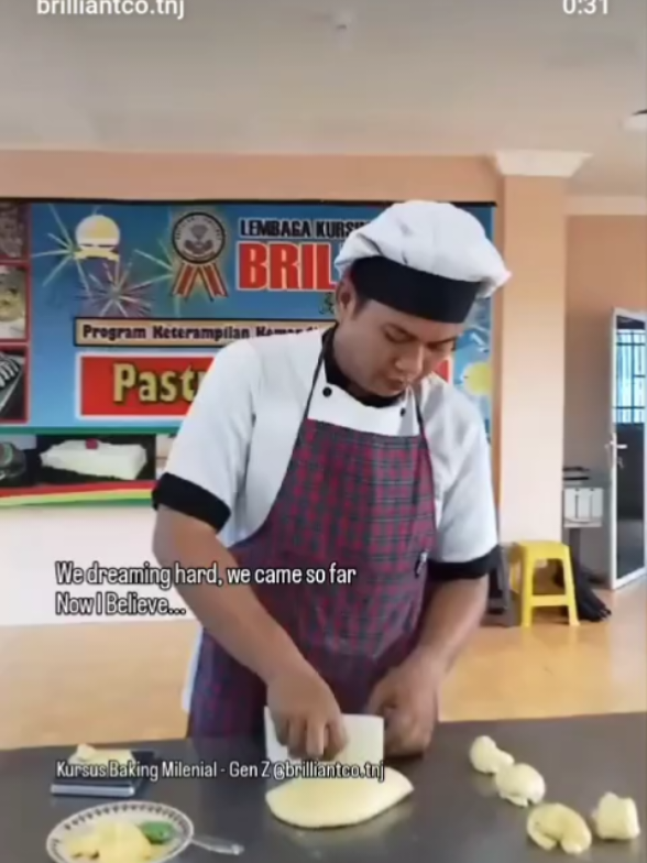We dreaming hard  We came so far  Now I believe.. Kelas Baking Milenial - Gen Z  @brilliantco.tnj Admin 081378164323 #tanjungpinang #bintan #infokepri #fyp  #bakingclass 