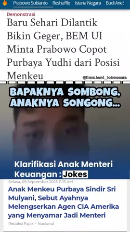 . . Mas AHY yg sekarang jadi MenKo, anak mantan seorang Presiden 2 periode, Mas Gibran yg mantan Walikota, sekarang Wapres dan anak mantan seorang Presiden 2 periode juga, gak gini² amat... Laaah ini bocil yg gak jelas asal usulnya dr dunia mana, hanya krn luck jd player kripto, songong bangga²in bokapnya yg baru sehari diangkat jd mentri yg belum tahu hasil kerja dan kinerjanya gimana, udah sombongnya sundhul langit.... . . #prabowo  #prabowosubianto  #srimulyani  #purbayayudhisadewa  #yudosadewo  . .