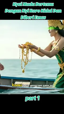 Kisah Pertemuan Kyai Muda Dengan Nyi Roro Kidul #kisah #misteri #hororindonesia #film 