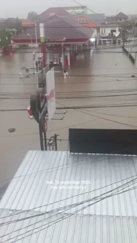 banjir dimana-mana, stay safe temen-temen 🥺 #bali#banjir#10september 