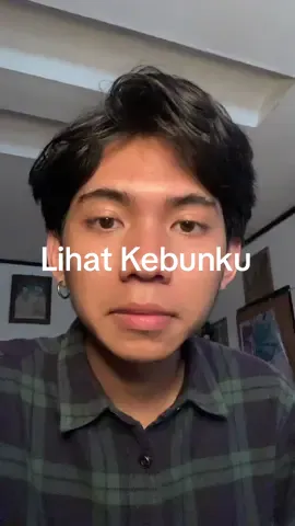 iya, lihat kebunku lagi