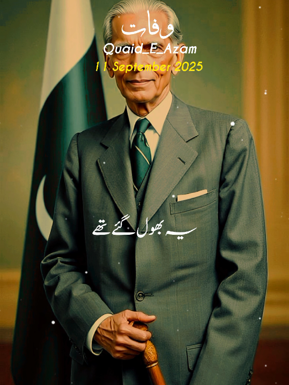 Wafat Quaid Azam 11 September 2025 🥺🕊️🥀 #dontunderreviewmyvideo #11sep2025 #standwithkashmir #wafatquaideazam #quaid_e_azam #death #urduquotes #pakistanzindabad @TikTok 