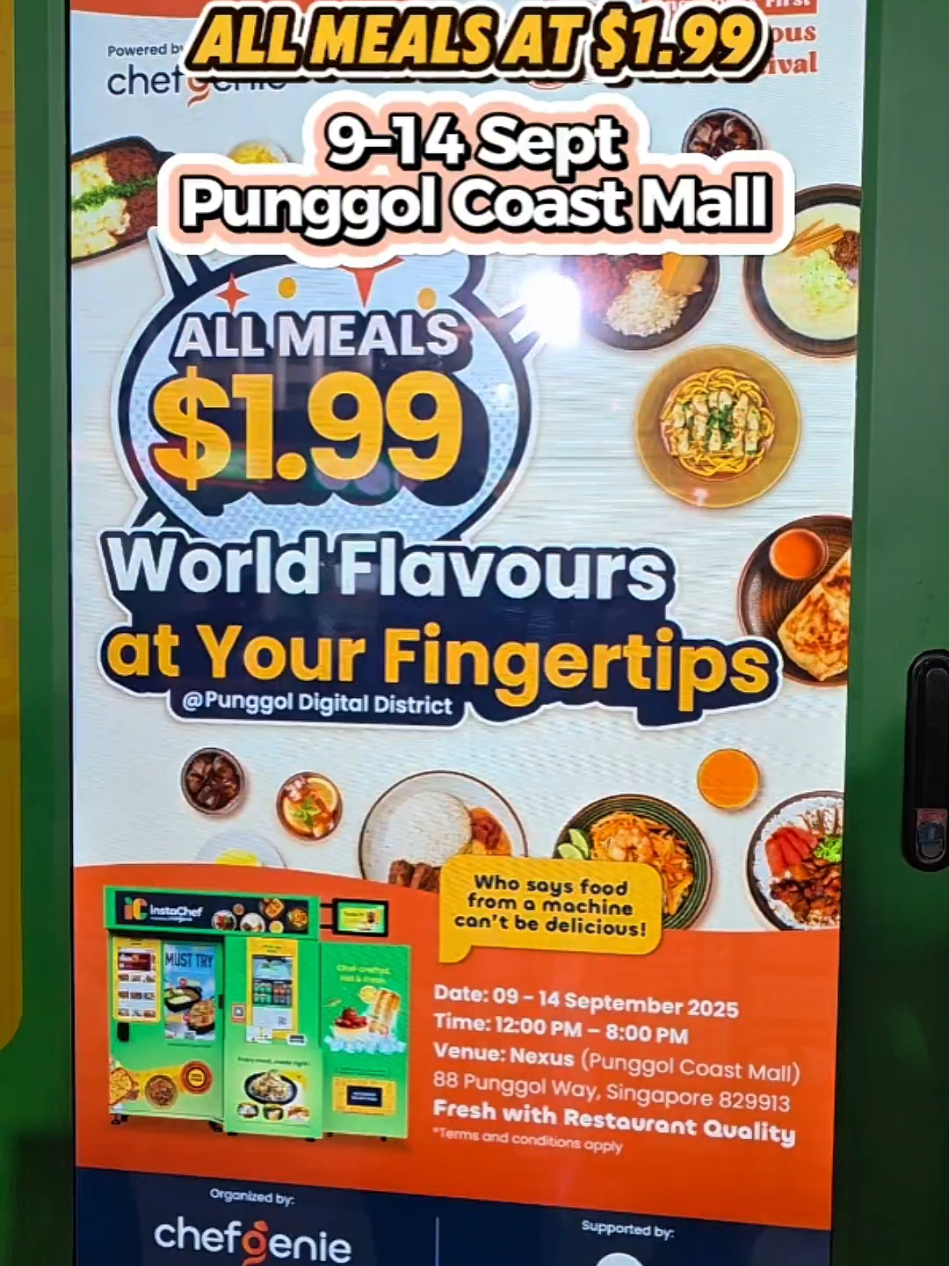 Vending machine meals for just $1.99?! 🤯 And yes, both Halal & Non-Halal options are available. . Singapore’s first Autonomous Food Fest, powered by ChefGenie and inspired by the success of instachef, is here at Punggol Digital District 🎉 . ✅ 8 homegrown brands like Warong Pak Sapari, Shihlin, Springleaf Prata, Takagi Ramen & more ✅ Freshly cooked meals 24/7 with AI-powered kitchen tech ✅ Over 4,000 meals at just $1.99 each from 9–14 Sept 2025 at Punggol Coast Mall. Tag your makan kakis & don’t miss this! 🍴🔥 #sgfoodie #WhereToEat #FoodTok #creatorsearchinsights  #myfoodiegallerysg 
