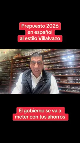 Todo lo que va a aumentar en el 2026 con el famoso IEPS. Ojo: el gobierno le va a meter mano a tus ahorros. #México #Presupuesto #2026 #IEPS #Aumentos 